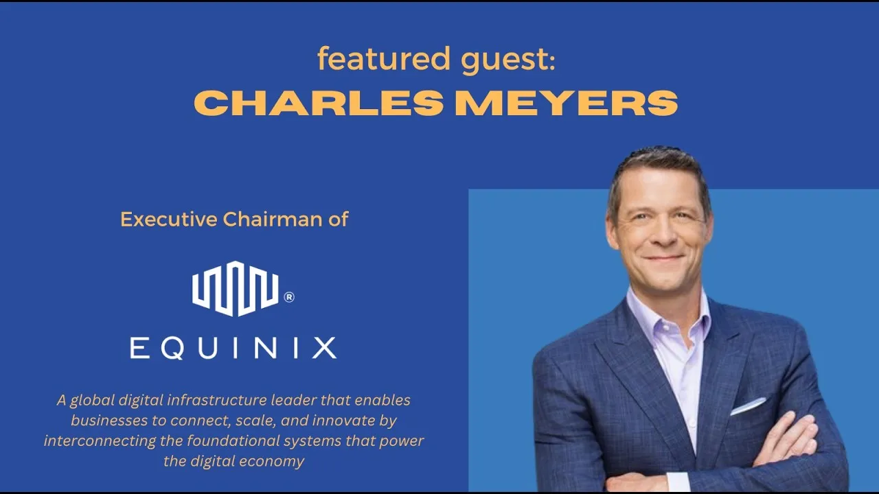 Bandwidth: Charles Meyers, Executive Chairman of Equinix