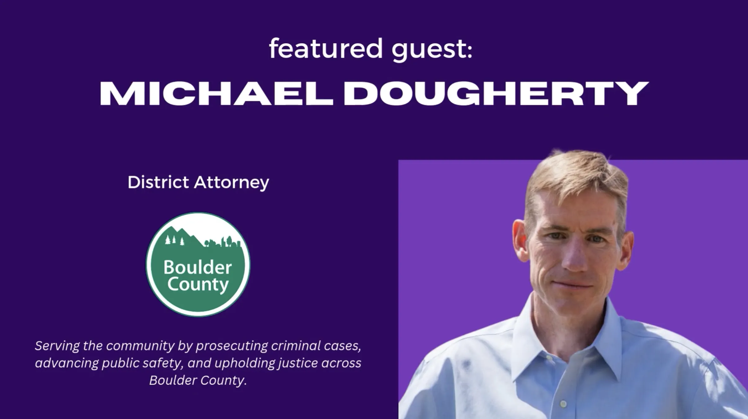 Michael Dougherty, Boulder County District Attorney