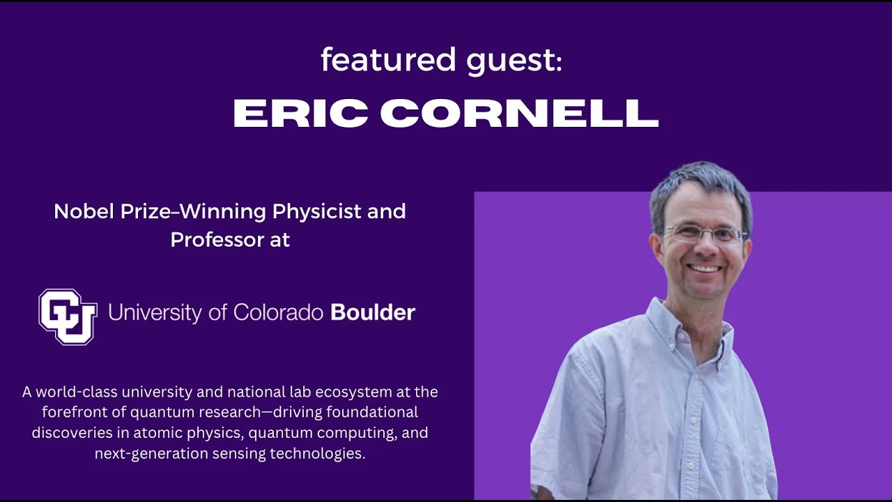 Colorado Innovators: Eric Cornell, Nobel Prize–Winning Physicist and Professor at CU Boulder
